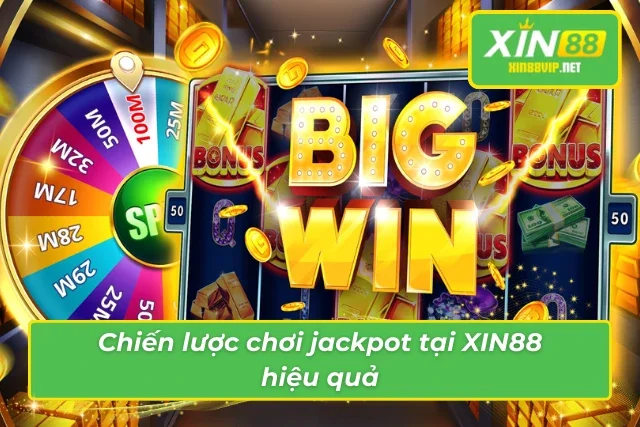 Tựa Game Nổ Hũ 90 Xin88 - Cơ Hội Vàng Của Mọi Cược Thủ Chiến lược chơi nổ hũ 90 tại xin88 hiệu quả không thể bỏ qua